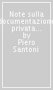 Note sulla documentazione privata nel territorio del ducato di Spoleto (690-1115)