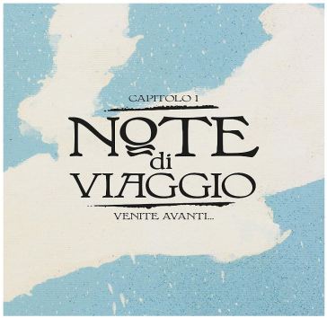 Note di viaggio capitolo 1 venite avanti - P Guccini Francesco