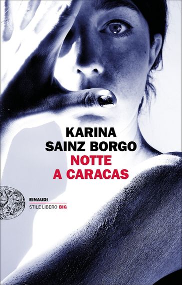 Notte a Caracas - Karina Sainz Borgo