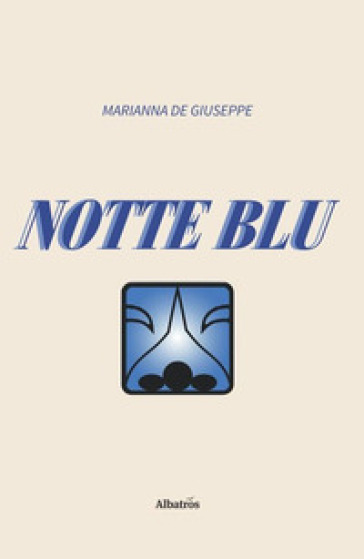 Notte blu - Marianna De Giuseppe