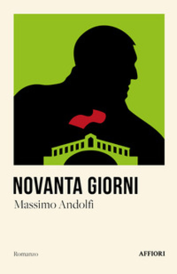 Novanta giorni - Massimo Andolfi