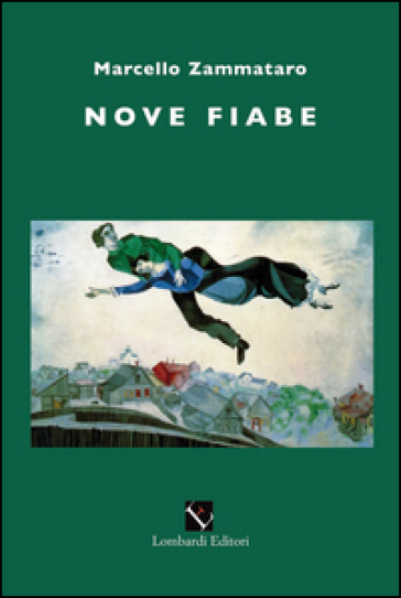 Nove fiabe - Marcello Zammataro