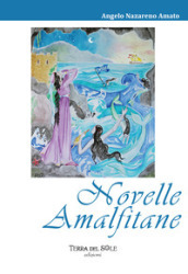 Novelle amalfitane. Ediz. per la scuola