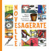 Novelle esagerate