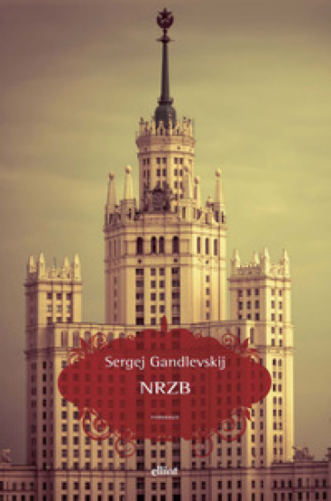 Nrzb - Sergej Gandlevskij