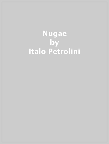 Nugae - Italo Petrolini