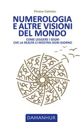 Numerologia e altre visioni del mondo