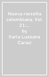 Nuova raccolta colombiana. Vol. 21: Amerigo Vespucci