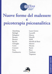 Nuove forme del malessere e psicoterapia psicoanalitica. Giornate SIEFPP