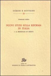 Nuovi studi sulla Riforma in Italia. Vol. 1: Il beneficio di Cristo