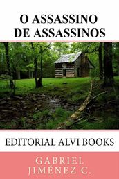 O Assassino de Assassinos