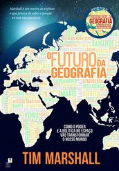 O Futuro da Geografia