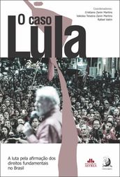 O caso Lula