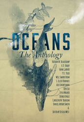 OCEANS: The Anthology