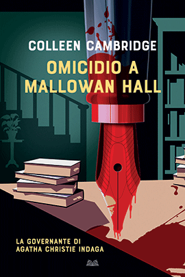 OMICIDIO A MALLOWAN HALL - Colleen Cambridge