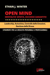 OPEN MIND - Mentalità aperta, successo garantito