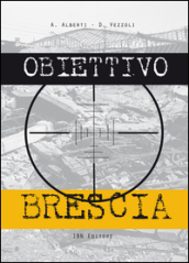 Obiettivo Brescia