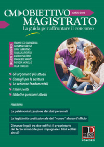 Obiettivo magistrato. La guida per affrontare il concorso (2022). Vol. 3: Marzo 2022