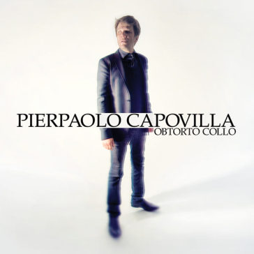 Obtorto collo - Capovilla Pierpaolo(