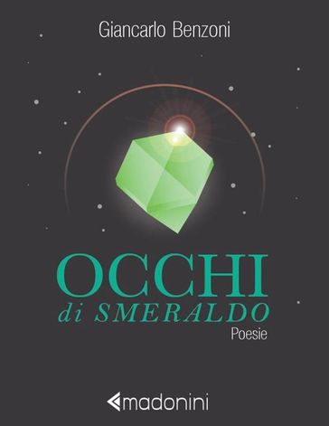 Occhi di smeraldo - Giancarlo Benzoni