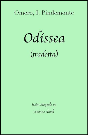 Odissea di Omero in ebook (tradotta) - Omero - Ippolito Pindemonte - grandi Classici