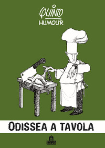 Odissea a tavola - Quino