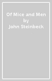 Of Mice and Men