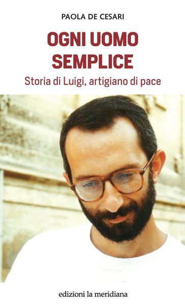 Ogni uomo semplice - Paola De Cesari