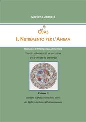 Ojas - Il Nutrimento per l Anima Vol.II