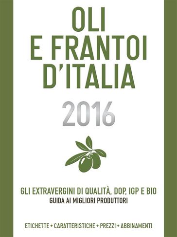 Oli e Frantoi d'Italia 2016 - Christian Ronchin