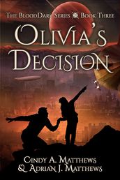 Olivia s Decision