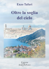 Oltre la soglia del cielo