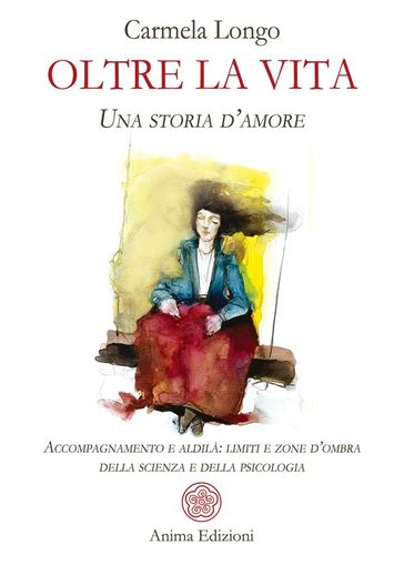 Oltre la vita - Carmela Longo