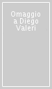 Omaggio a Diego Valeri