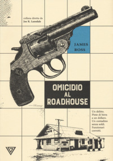 Omicidio al Roadhouse - James Ross