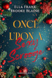 Once upon a sexy scrooge. Ediz. italiana