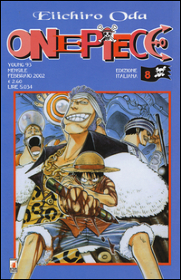 One piece. Vol. 8 - Eiichiro Oda