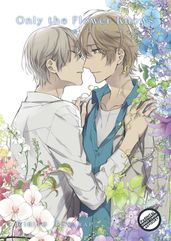 Only The Flower Knows Vol. 3 (Yaoi Manga)