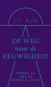 Op weg naar de eeuwigheid