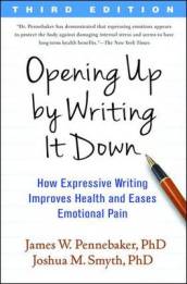 Opening Up by Writing It Down, Third Edition