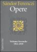 Opere. 1913-1919. Vol. 2