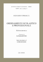 Ordinamento scolastico e professionale (rist. anast.)