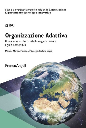 Organizzazione Adattiva - Michela Manini - Massimo Mistretta - Stefano Serra