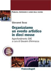 Organizziamo un evento artistico in dieci mosse