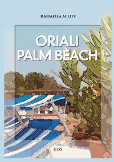 Oriali Palm Beach - Raffaella Milite