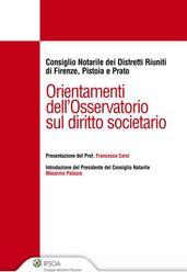 Orientamenti dell Osservatorio sul diritto societario