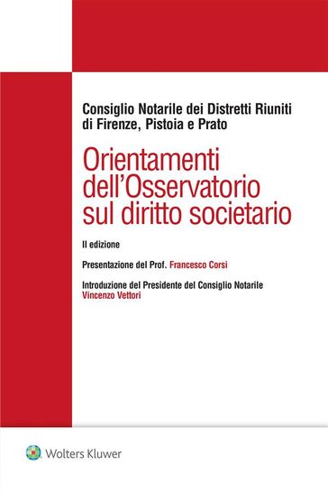 Orientamenti dell'Osservatorio sul diritto societario - Consiglio Notarile dei Distretti Riuniti di Firenze - Pistoia e Prato