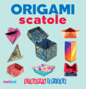 Origami scatole. Strappa e piega. Con Contenuto digitale per accesso online