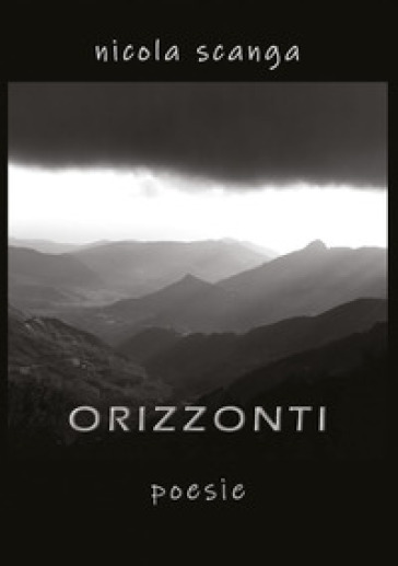 Orizzonti - Nicola Scanga