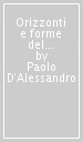 Orizzonti e forme del dire filosofico. La pratica teorica tra disarticolazione ed elaborazione di senso